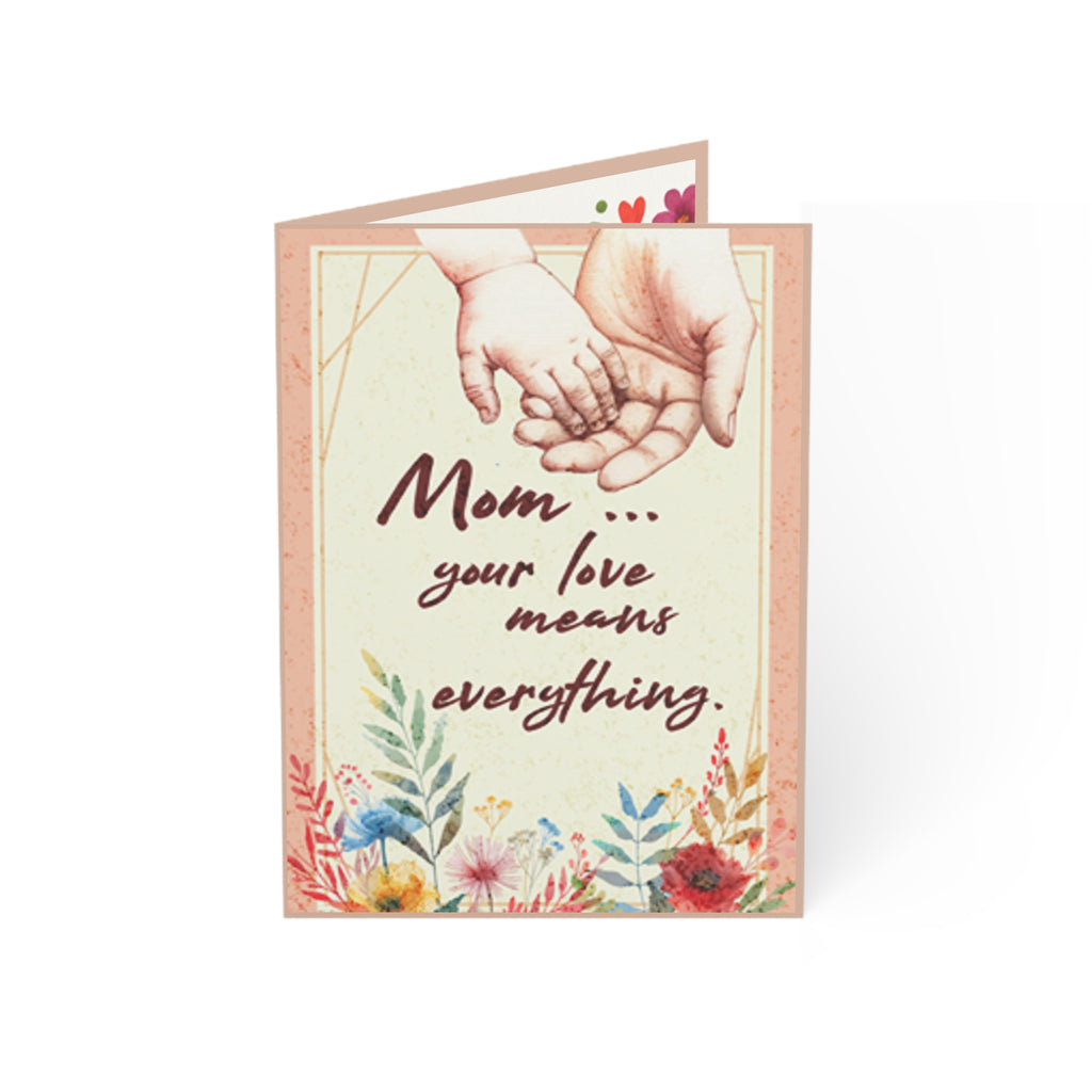 Mother's Day Greeting Card - "Mom your love means everything" Floral Blank Inside (Pack of 1/10/30/50)