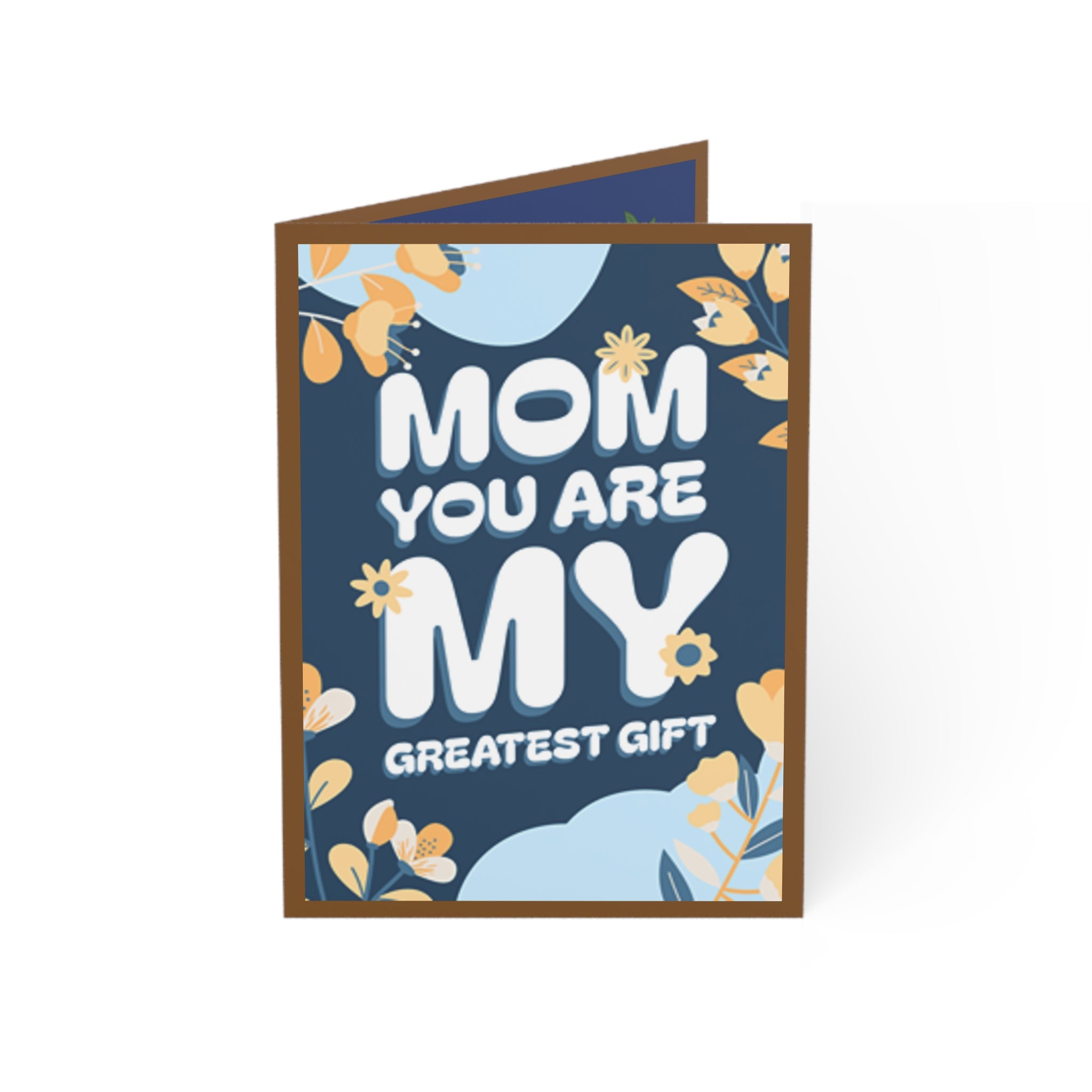 "Mom, You Are My Greatest Gift” Greeting Card – Heartfelt Mother’s Day Card