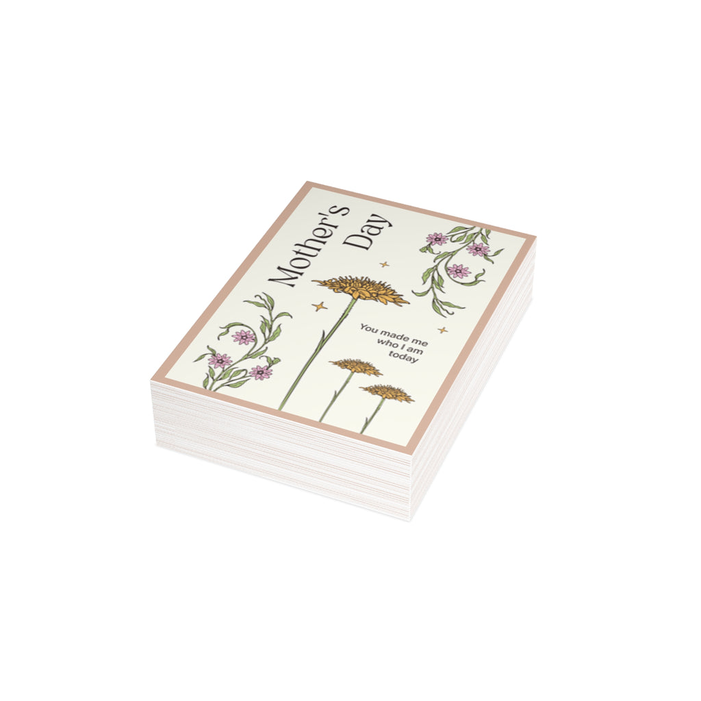 Mother's Day Floral Greeting Card – "You made me who I am today" (Pack of 1, 10, 30, 50)