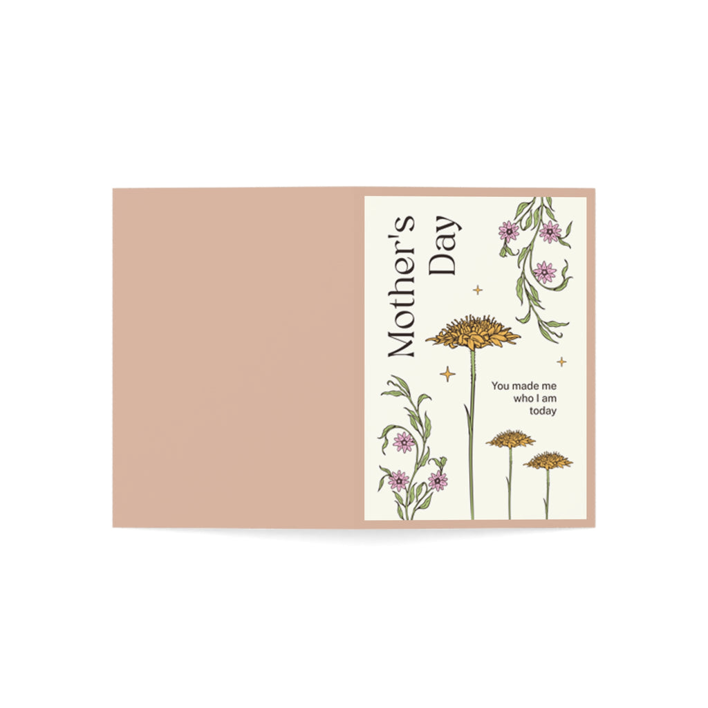 Mother's Day Floral Greeting Card – "You made me who I am today" (Pack of 1, 10, 30, 50)