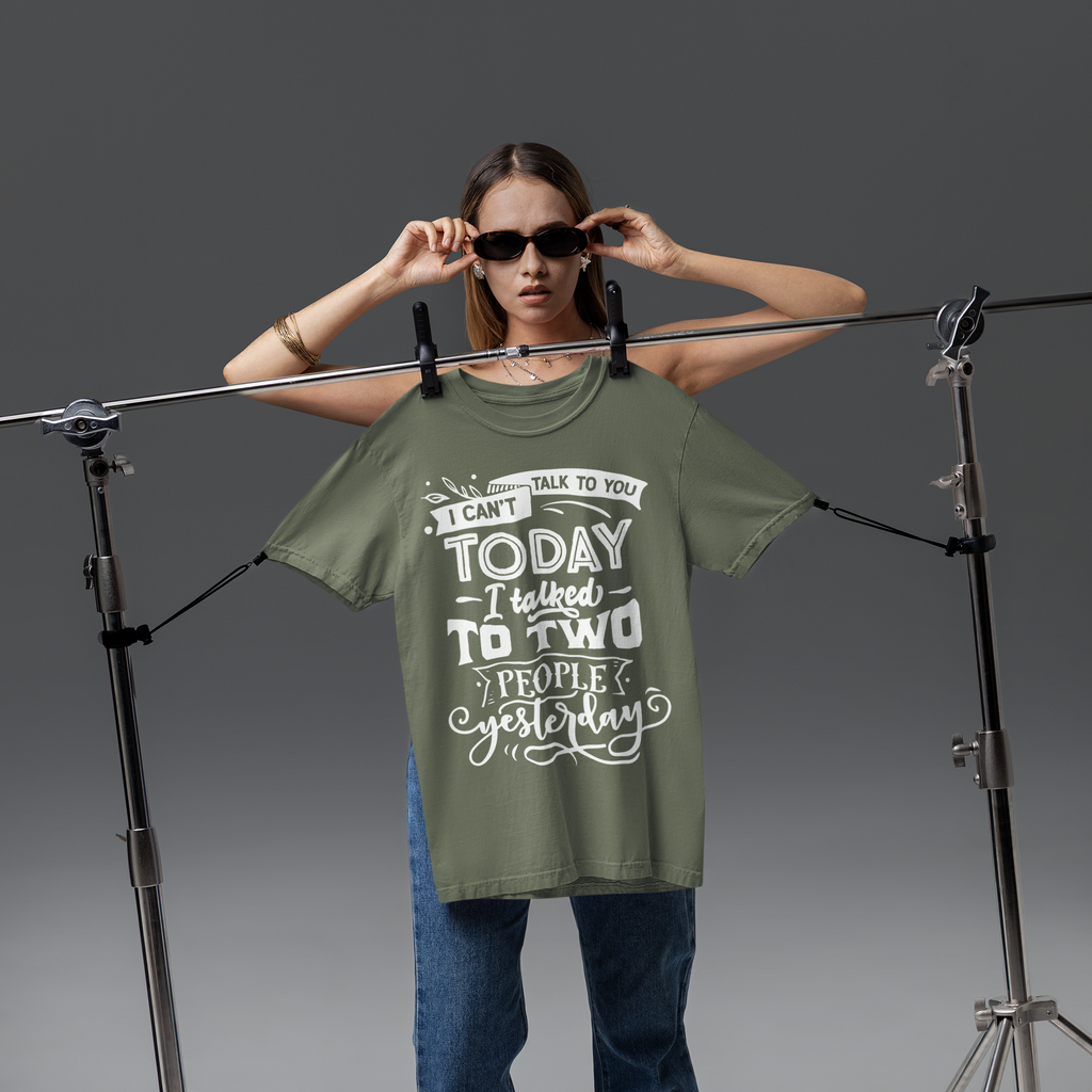 I Can’t Talk Today Shirt
